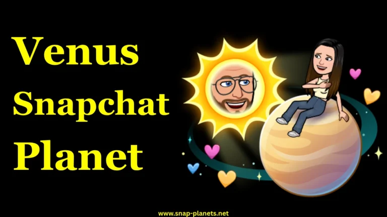 Venus Snapchat Planet