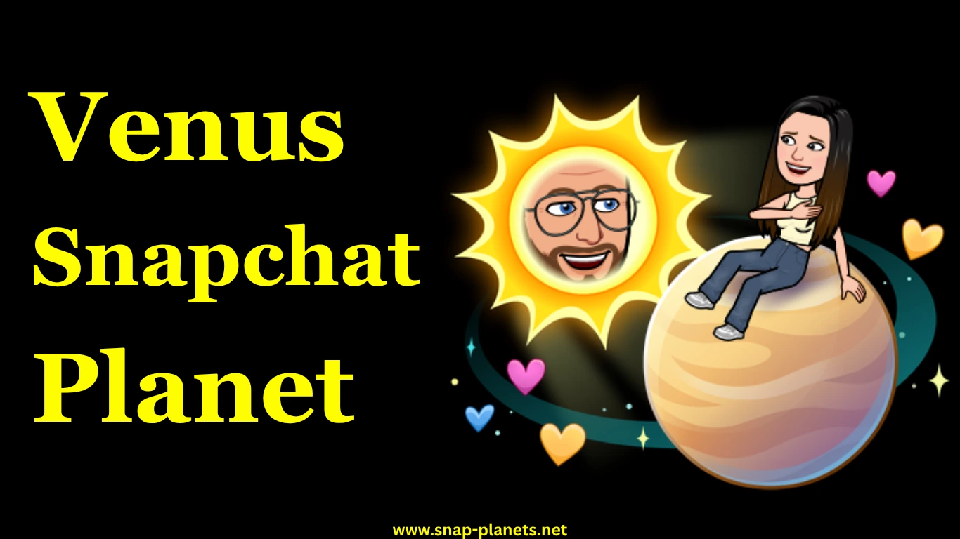 Venus Snapchat Planet