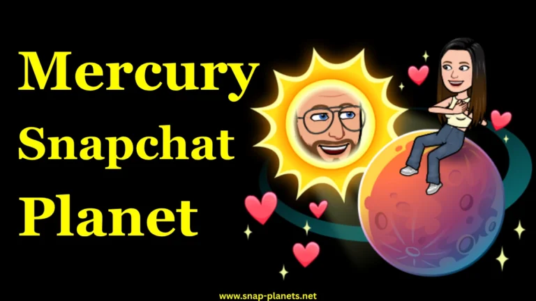 Mercury Snapchat Planet